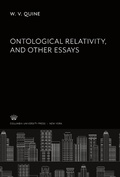 Cover: Ontological Relativity and Other Essays - Columbia University Press