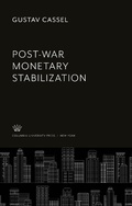 Cover: Post-War Monetary Stabilization - Columbia University Lectures