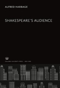 Cover: Shakespeare'S Audience - Columbia University Press
