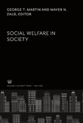 Cover: Social Welfare in Society - Columbia University Press