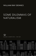 Cover: Some Dilemmas of Naturalism - Woodbridge Lectures, 6