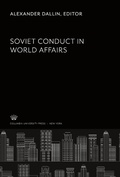 Cover: Soviet Conduct in World Affairs - Columbia University Press