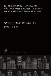 Enlarge image Cover: Soviet Nationality Problems - Columbia University Press
