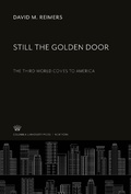 Cover: Still the Golden Door - Columbia University Press