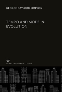 Enlarge image Cover: Tempo and Mode in Evolution - Columbia University Press