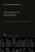 Cover: The Career of Philosophy - Columbia University Press