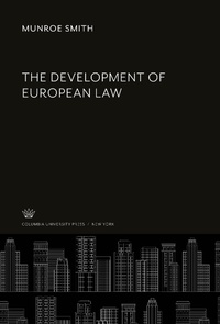 Enlarge image Cover: The Development of European Law - Columbia University Press