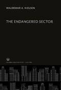 Cover: The Endangered Sector - Columbia University Press