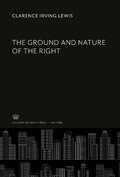 Cover: The Ground and Nature of the Right - Columbia University Press