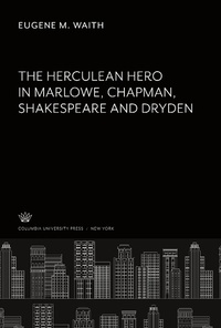 Enlarge image Cover: The Herculean Hero - Columbia University Press