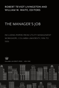 Enlarge image Cover: The Manager'S Job - Columbia University Press