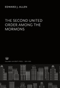 Cover: The Second United Order Among the Mormons - Studies in History, Economics, and Public Law, 419