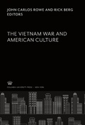 Cover: The Vietnam War and American Culture - The Social Foundations of Aesthetic Forms