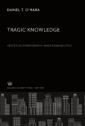 Cover: Tragic Knowledge - Columbia University Press