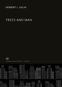 Enlarge image Cover: Trees and Man - Columbia University Press