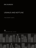 Cover: Uranus and Neptune. the Distant Giants - Columbia University Press