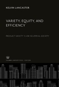 Cover: Variety, Equity, and Efficiency - Columbia University Press