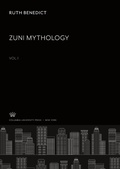 Cover: Zuni Mythology Vol.1 - Columbia University Press