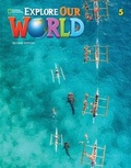 Cover: Explore Our World 5 - Cengage Learning