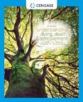 Cover: Understanding Dying, Death, and Bereavement - Wadsworth Publishing Co Inc