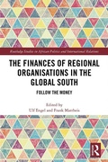 Cover: The Finances of Regional Organisations in the Global South - Routledge
