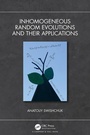 Cover: Inhomogeneous Random Evolutions and Their Applications - Chapman & Hall/CRC