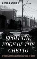 Cover: From the Edge of the Ghetto - Rowman & Littlefield Publishers