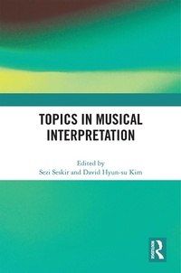 Abbildung von: Topics in Musical Interpretation - Routledge