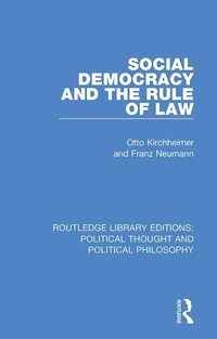 Abbildung von: Social Democracy and the Rule of Law - Routledge