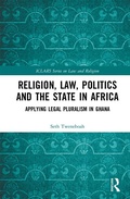 Cover: Religion, Law, Politics and the State in Africa - Routledge