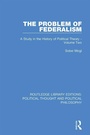 Cover: The Problem of Federalism - Routledge