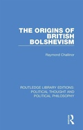 Cover: The Origins of British Bolshevism - Routledge