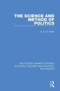 Enlarge image Cover: The Science and Method of Politics - Routledge
