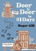 Cover: Door to Door in 81 Days - Seven Arches Publishing