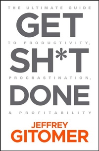 Enlarge image Cover: Get Sh*t Done - Wiley