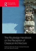 Cover: The Routledge Handbook on the Reception of Classical Architecture - Routledge