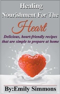 Cover: Healing Nourishment for The Heart - Heirs Publishing Company