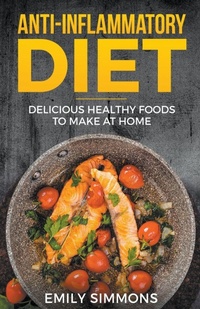 Enlarge image Cover: Anti Inflammatory Recipes - Heirs Publishing Company