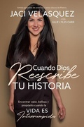 Cover: Cuando Dios reescribe tu historia - Grupo Nelson