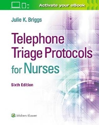 Abbildung von: Telephone Triage Protocols for Nurses - WOLTERS KLUWER HEALTH