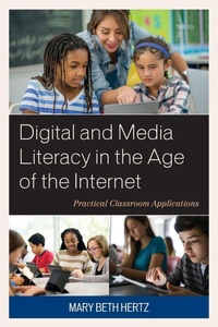 Enlarge image Cover: Digital and Media Literacy in the Age of the Internet - Rowman & Littlefield Publishers