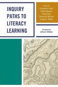 Cover: Inquiry Paths to Literacy Learning - Rowman & Littlefield Publishers