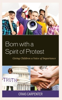 Abbildung von: Born with a Spirit of Protest - Rowman & Littlefield Publishers