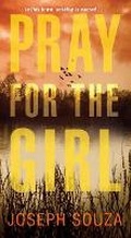 Cover: Pray for the Girl - Kensington Publishing