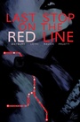 Cover: Last Stop on the Red Line - Dark Horse Comics,U.S.