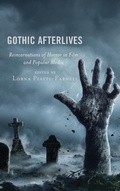 Cover: Gothic Afterlives - Lexington Books