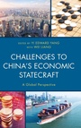 Cover: Challenges to China's Economic Statecraft - Lexington Books