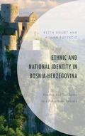 Cover: Ethnic and National Identity in Bosnia-Herzegovina - Lexington Books