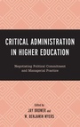 Cover: Critical Administration in Higher Education - Lexington Books