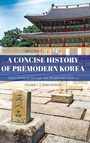 Cover: A Concise History of Premodern Korea - Rowman & Littlefield